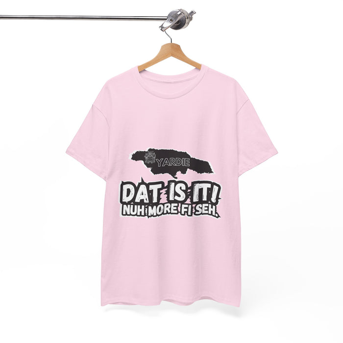 DAT IS  IT Jamaica 2 -  Yardie Unisex Heavy Cotton Tee  -  (Express Delivery available)