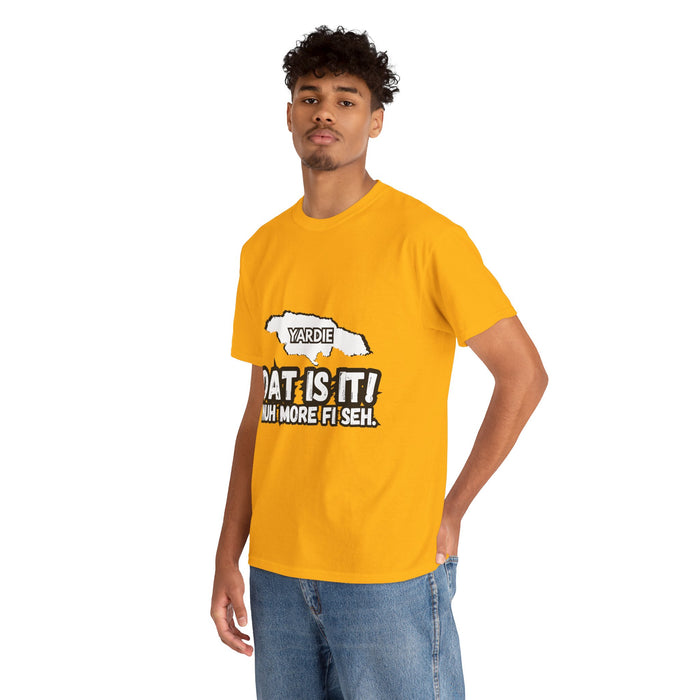 DAT IS  IT Yardie 2 -  Yardie Unisex Heavy Cotton Tee  -  (Express Delivery available)