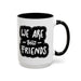  Best Jamaican Friend Accent Coffee Mug (15oz)