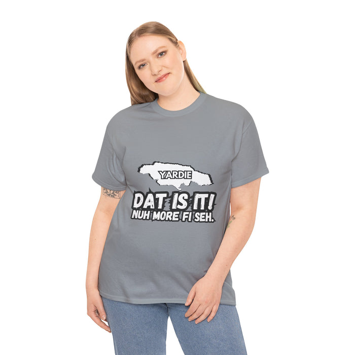 DAT IS  IT Yardie 2 -  Yardie Unisex Heavy Cotton Tee  -  (Express Delivery available)