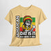  Rastafarian DAT IS  IT Unisex Heavy Cotton Tee  -  (Express Delivery available)