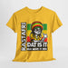  Rastafari DAT IS  IT Unisex Heavy Cotton Tee  -  (Express Delivery available)