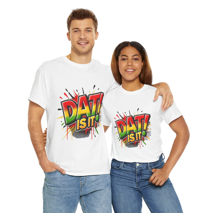 DAT IS  IT Unisex Heavy Cotton Tee  -  (Express Delivery available)