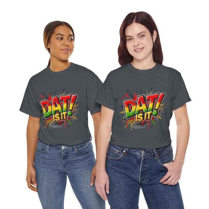 DAT IS  IT Unisex Heavy Cotton Tee  -  (Express Delivery available)