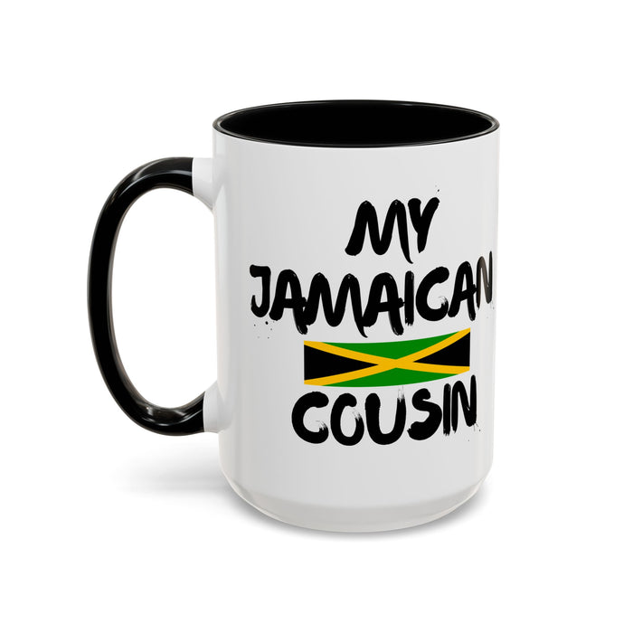 Best Jamaican Cousin Accent Coffee Mug (15oz)