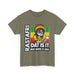  Rastafari DAT IS  IT Unisex Heavy Cotton Tee  -  (Express Delivery available)