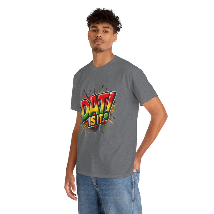 DAT IS  IT Unisex Heavy Cotton Tee  -  (Express Delivery available)