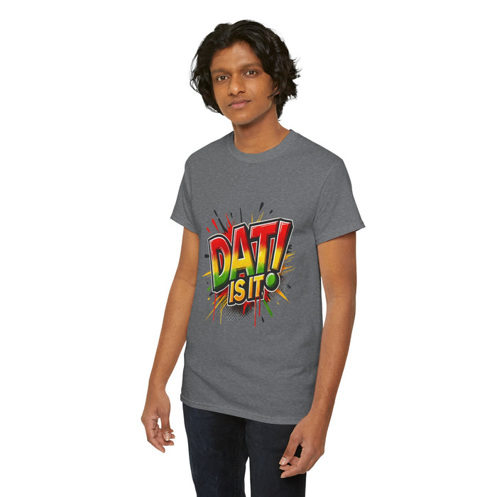 DAT IS  IT Unisex Heavy Cotton Tee  -  (Express Delivery available)