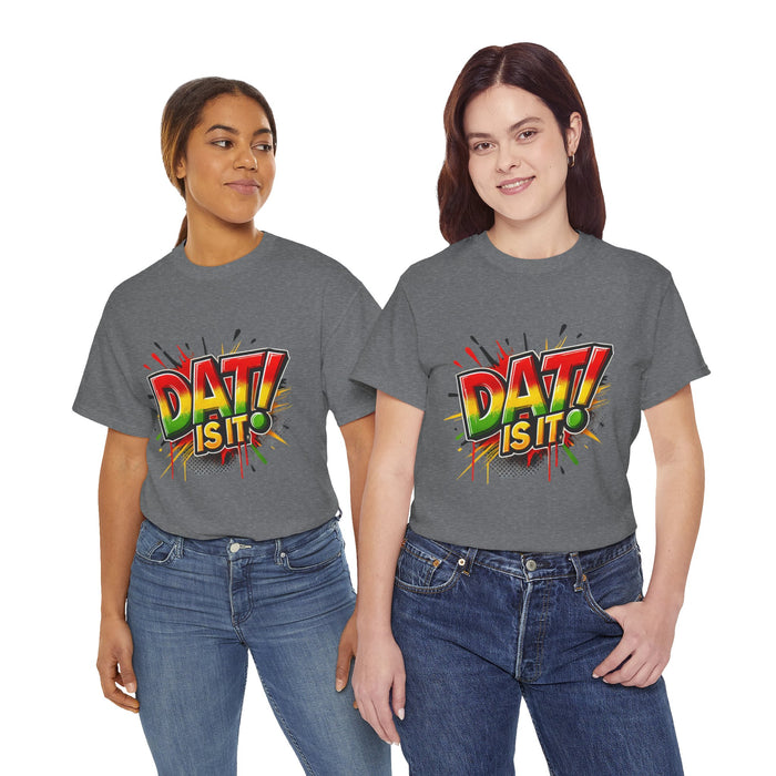 DAT IS  IT Unisex Heavy Cotton Tee  -  (Express Delivery available)