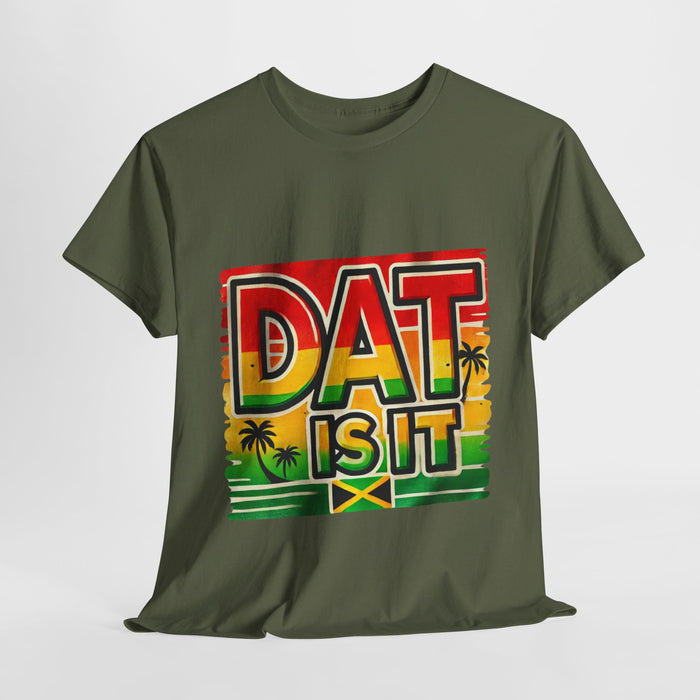 DAT IS  IT Rasta Unisex Heavy Cotton Tee  -  (Express Delivery available)