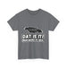  DAT IS  IT -  Yardie Unisex Heavy Cotton Tee  -  (Express Delivery available)