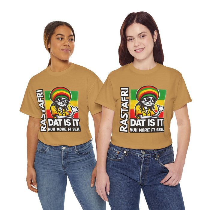 Rastafari DAT IS  IT Unisex Heavy Cotton Tee  -  (Express Delivery available)