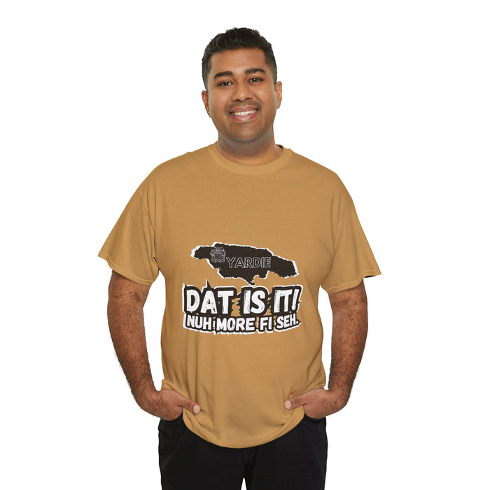 DAT IS  IT Jamaica -  Yardie Unisex Heavy Cotton Tee  -  (Express Delivery available)