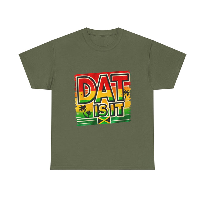 DAT IS  IT Rasta Unisex Heavy Cotton Tee  -  (Express Delivery available)