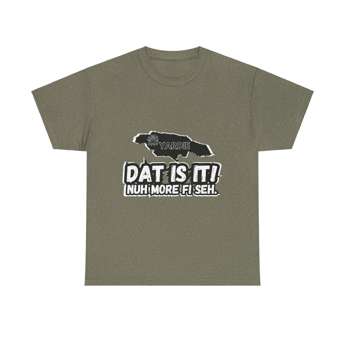 DAT IS  IT Jamaica 2 -  Yardie Unisex Heavy Cotton Tee  -  (Express Delivery available)