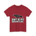  DAT IS  IT -  Yardie Unisex Heavy Cotton Tee  -  (Express Delivery available)