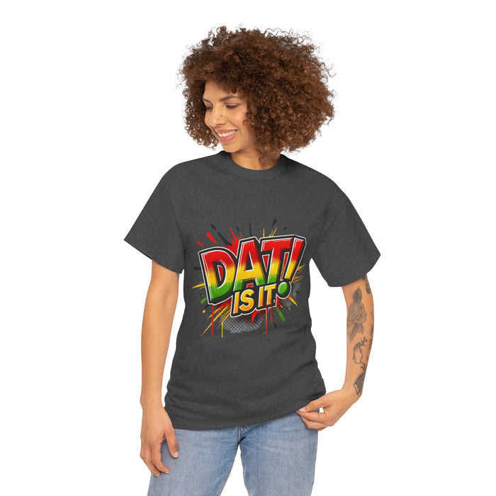 DAT IS  IT Unisex Heavy Cotton Tee  -  (Express Delivery available)