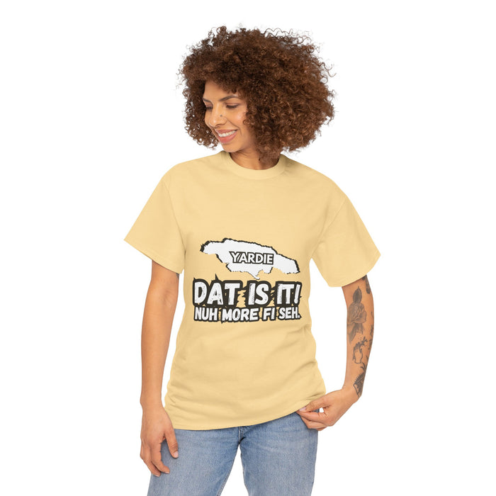 DAT IS  IT Yardie 2 -  Yardie Unisex Heavy Cotton Tee  -  (Express Delivery available)