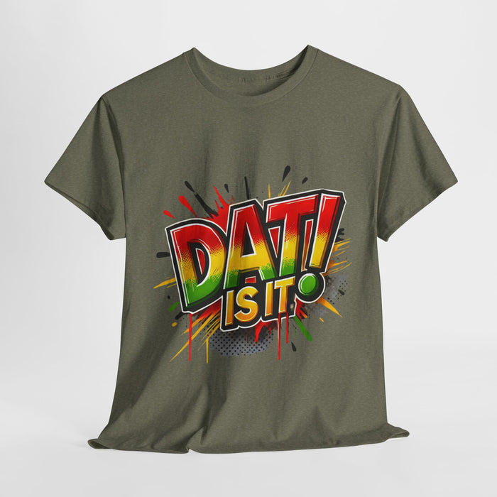 DAT IS  IT Unisex Heavy Cotton Tee  -  (Express Delivery available)