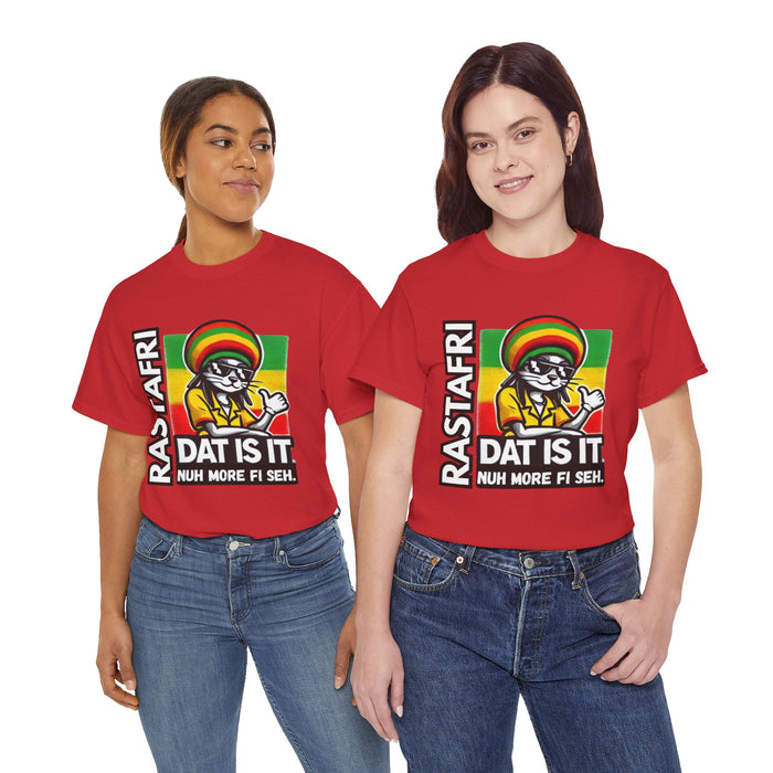 Rastafari DAT IS  IT Unisex Heavy Cotton Tee  -  (Express Delivery available)