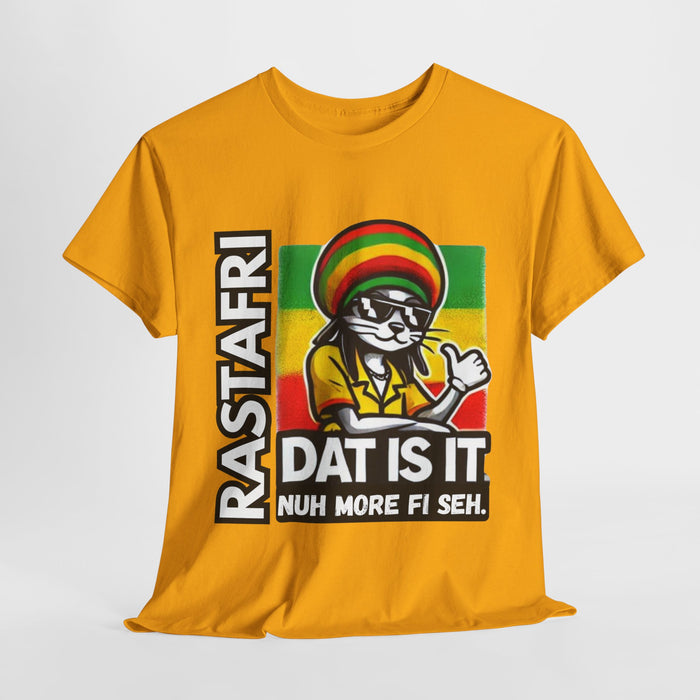 Rastafari DAT IS  IT Unisex Heavy Cotton Tee  -  (Express Delivery available)