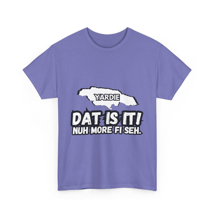 DAT IS  IT Yardie 2 -  Yardie Unisex Heavy Cotton Tee  -  (Express Delivery available)