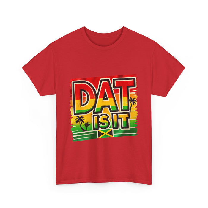 DAT IS  IT Rasta Unisex Heavy Cotton Tee  -  (Express Delivery available)