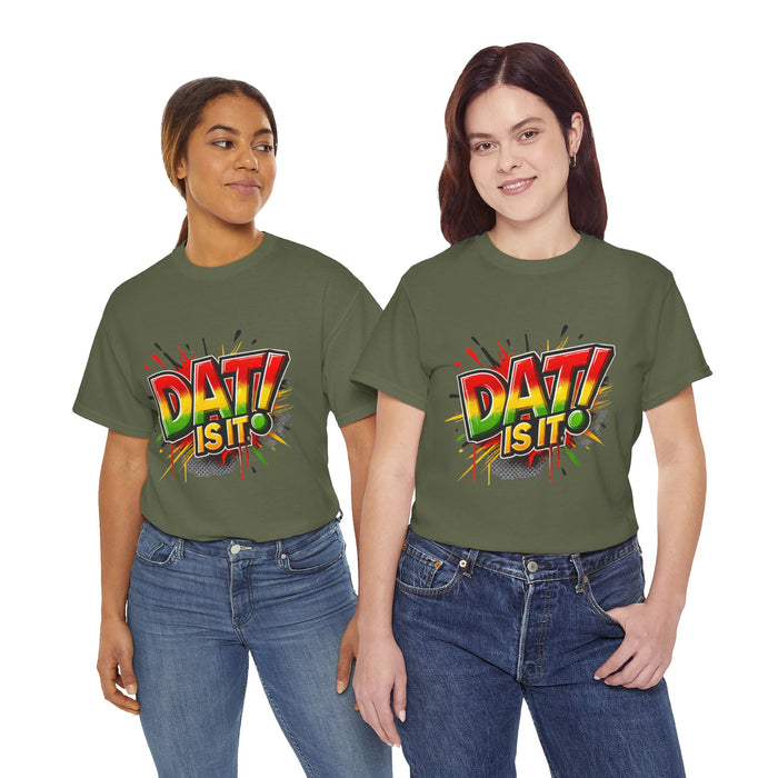 DAT IS  IT Unisex Heavy Cotton Tee  -  (Express Delivery available)