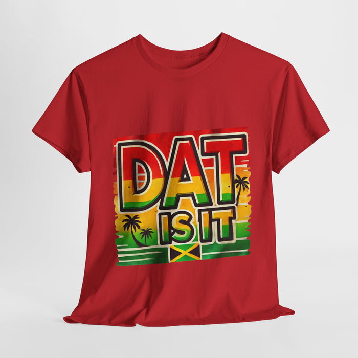 DAT IS  IT Rasta Unisex Heavy Cotton Tee  -  (Express Delivery available)