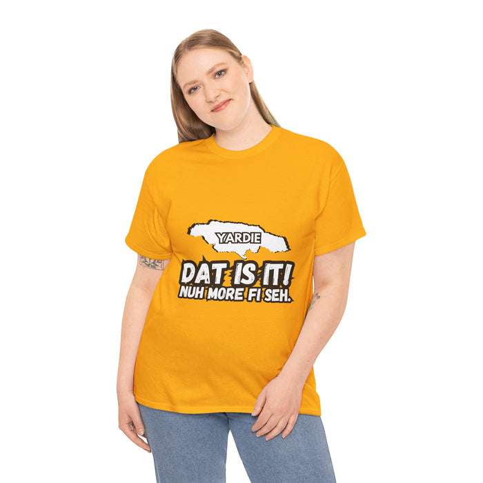 DAT IS  IT Yardie 2 -  Yardie Unisex Heavy Cotton Tee  -  (Express Delivery available)