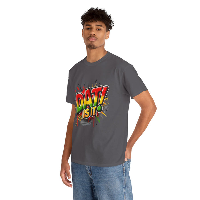 DAT IS  IT Unisex Heavy Cotton Tee  -  (Express Delivery available)