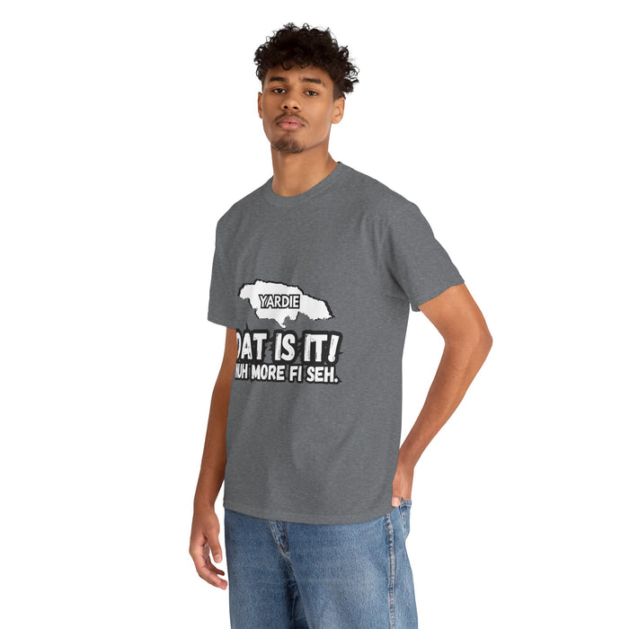 DAT IS  IT Yardie 2 -  Yardie Unisex Heavy Cotton Tee  -  (Express Delivery available)