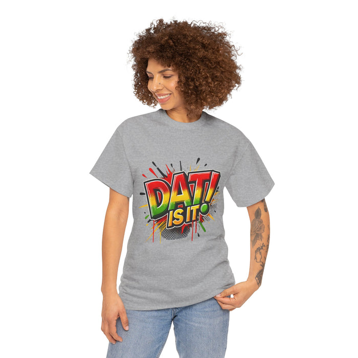 DAT IS  IT Unisex Heavy Cotton Tee  -  (Express Delivery available)