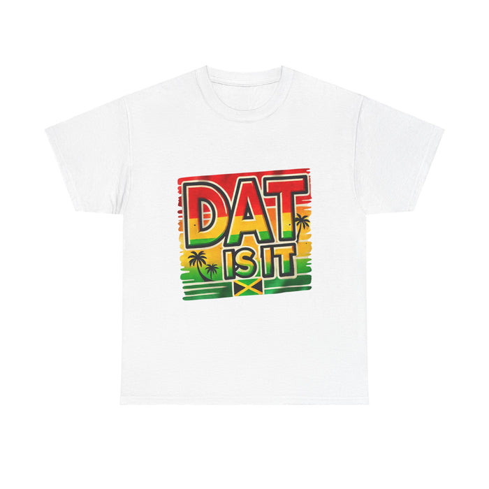 DAT IS  IT Rasta Unisex Heavy Cotton Tee  -  (Express Delivery available)