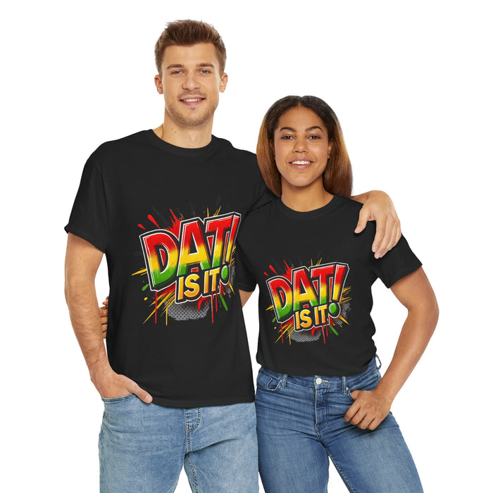 DAT IS  IT Unisex Heavy Cotton Tee  -  (Express Delivery available)