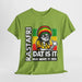  Rastafari DAT IS  IT Unisex Heavy Cotton Tee  -  (Express Delivery available)