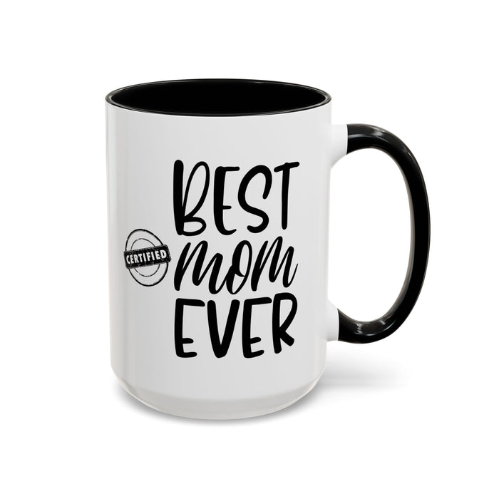 Best Jamaican Mommy Accent Coffee Mug (15oz)