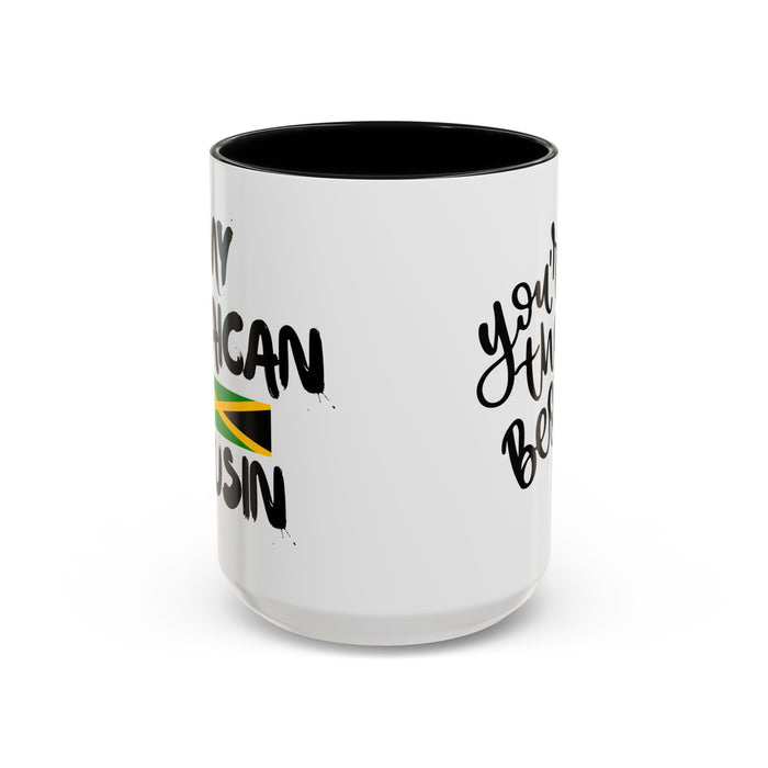 Best Jamaican Cousin Accent Coffee Mug (15oz)