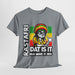  Rastafari DAT IS  IT Unisex Heavy Cotton Tee  -  (Express Delivery available)