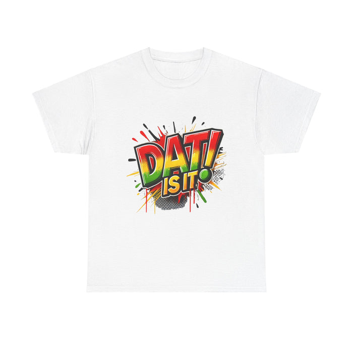 DAT IS  IT Unisex Heavy Cotton Tee  -  (Express Delivery available)