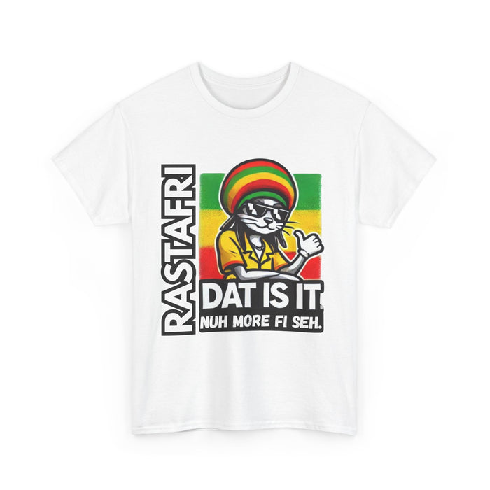 Rastafari DAT IS  IT Unisex Heavy Cotton Tee  -  (Express Delivery available)