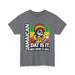  Rastafarian DAT IS  IT Unisex Heavy Cotton Tee  -  (Express Delivery available)