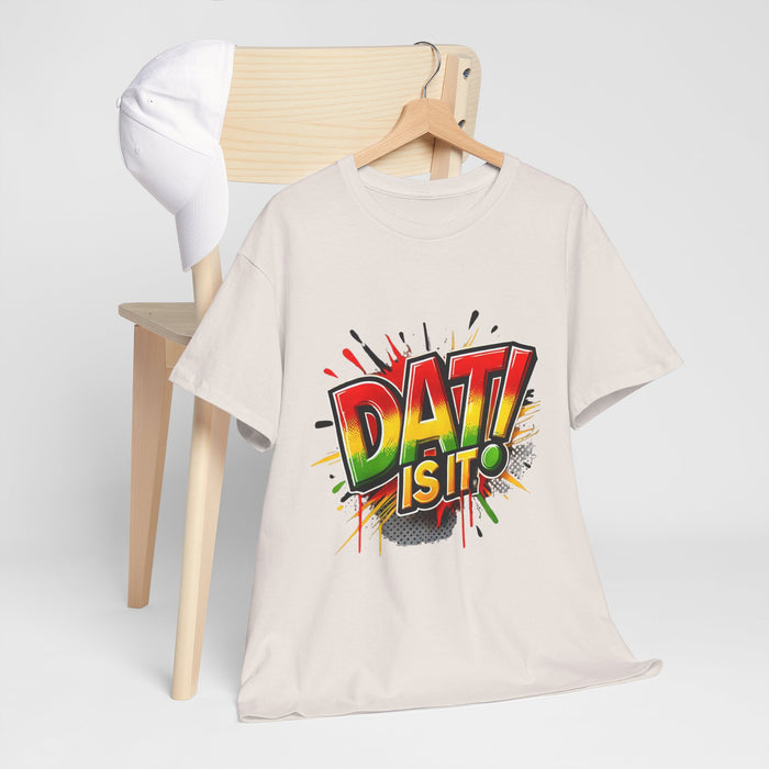 DAT IS  IT Unisex Heavy Cotton Tee  -  (Express Delivery available)