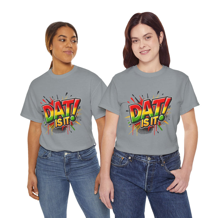 DAT IS  IT Unisex Heavy Cotton Tee  -  (Express Delivery available)