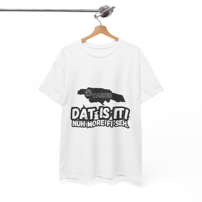 DAT IS  IT Jamaica 2 -  Yardie Unisex Heavy Cotton Tee  -  (Express Delivery available)