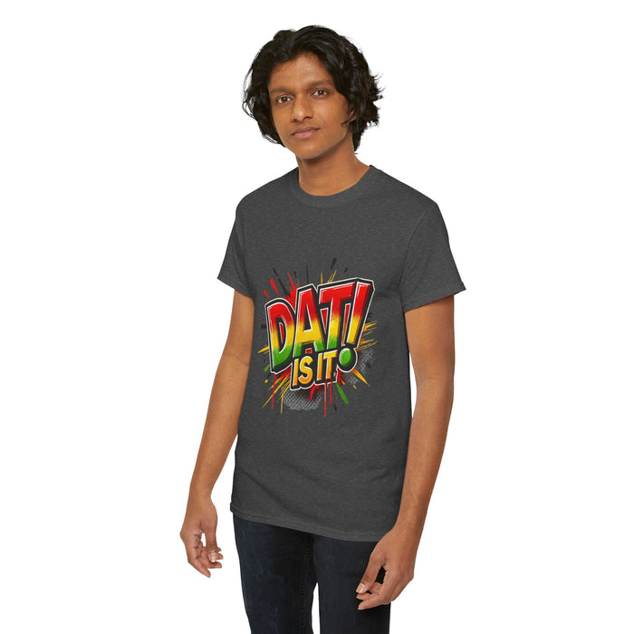 DAT IS  IT Unisex Heavy Cotton Tee  -  (Express Delivery available)