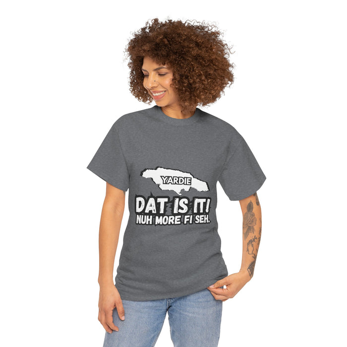 DAT IS  IT Yardie 2 -  Yardie Unisex Heavy Cotton Tee  -  (Express Delivery available)