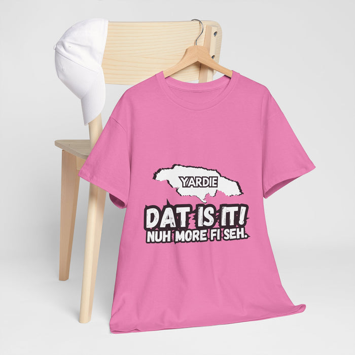 DAT IS  IT Yardie 2 -  Yardie Unisex Heavy Cotton Tee  -  (Express Delivery available)