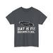  DAT IS  IT -  Yardie Unisex Heavy Cotton Tee  -  (Express Delivery available)