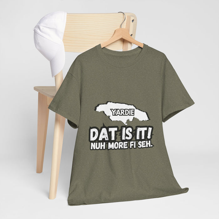 DAT IS  IT Yardie 2 -  Yardie Unisex Heavy Cotton Tee  -  (Express Delivery available)